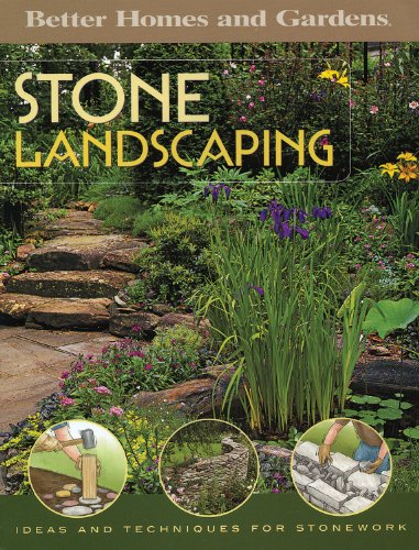 Stone Landscaping: Ideas and Techniques for Stonework (Better Homes and Gardens Do It Yourself)