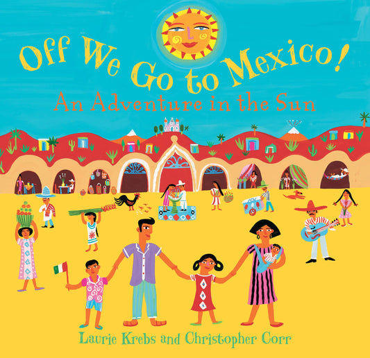 Off We Go to Mexico - 9359