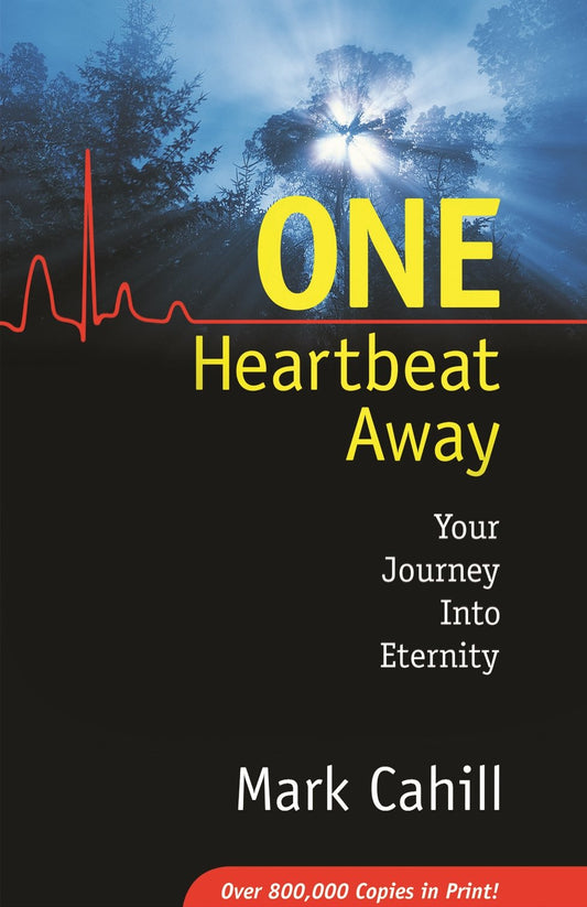 One Heartbeat Away: Your Journey into Eternity - 1449