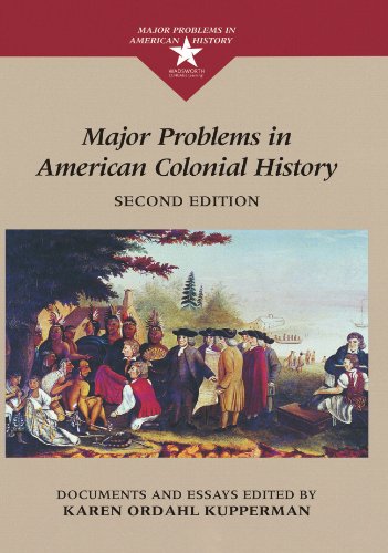 Major Problems In American Colonial History: Documents and Essays - 5920