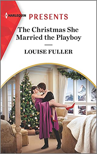 The Christmas She Married the Playboy: An Uplifting International Romance (Christmas with a Billionaire, 2) - 3963