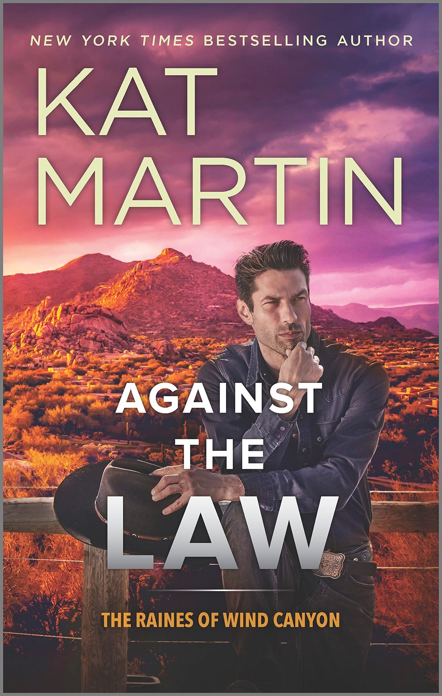 Against the Law: A Novel (The Raines of Wind Canyon, 3) - 4826