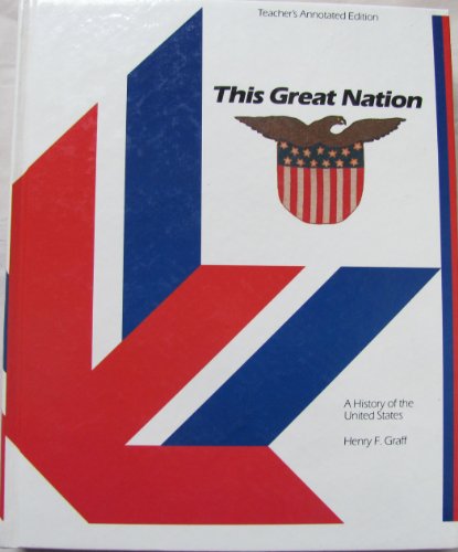 This Great Nation: A History of the United States - 3401