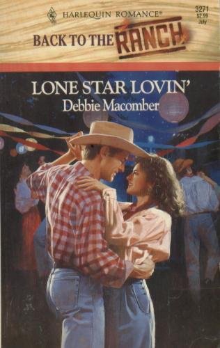 Lone Star Lovin' (Harlequin Romance, No 3271, Back to the Ranch) - 9886