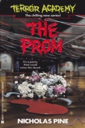 The Prom (Terror Academy) - 6308