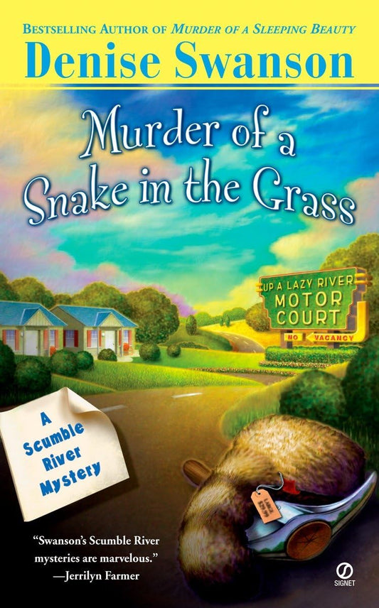 Murder of a Snake in the Grass (Scumble River Mysteries, Book 4) - 9392