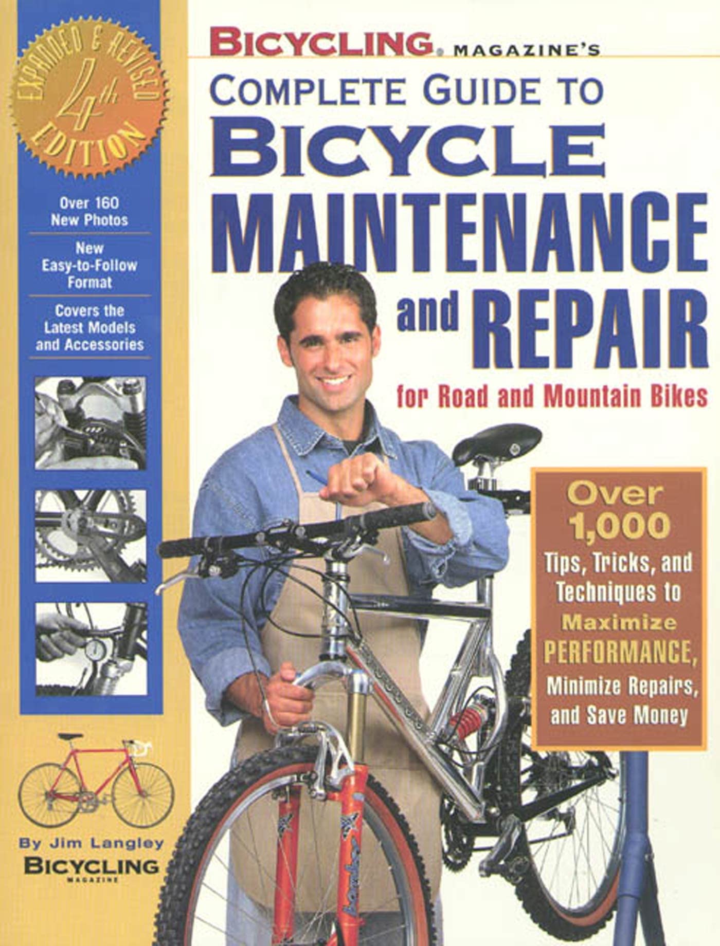 Bicycling Magazine's Complete Guide to Bicycle Maintenance and Repair for Road and Mountain Bikes - 3846