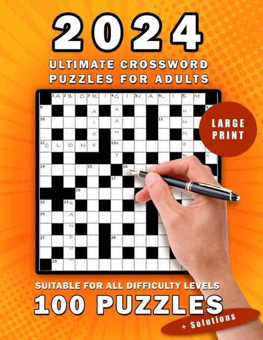 Ultimate Crossword Puzzles for Adults: Ultimate Crossword Puzzles for Adults: Easy to Read Crossword - Suitable for all levels - Crossword Puzzles for Seniors (With Solution)