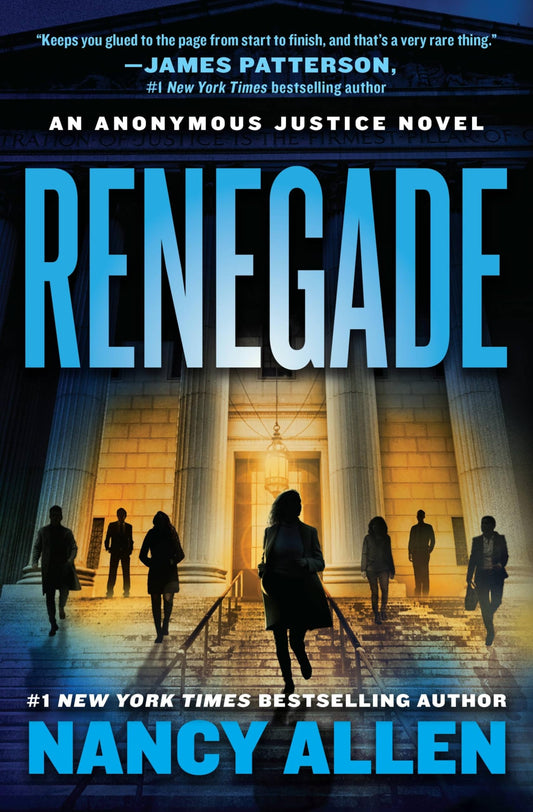 Renegade: An Anonymous Justice novel (Anonymous Justice, 1) - 8456