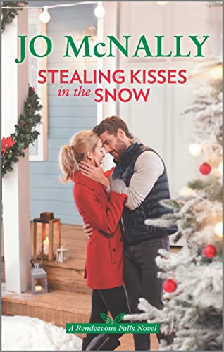 Stealing Kisses in the Snow (Rendezvous Falls, 2) - 113