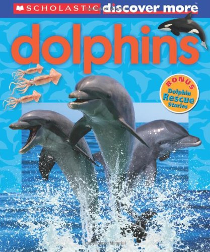 Scholastic Discover More: Dolphins - 9702