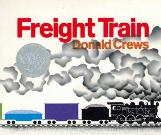 Freight Train Board Book: A Caldecott Honor Award Winner (Caldecott Collection) - 4215