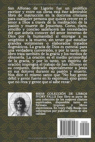 LA PASIÓN Y MUERTE DE JESUCRISTO (Consideraciones y reflexiones de acuerdo con los sagrados evangelistas) (Spanish Edition) - 7149