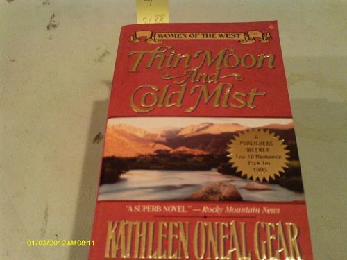 Thin Moon and Cold Mist: Women of the West (Women of the West Series) - 3160