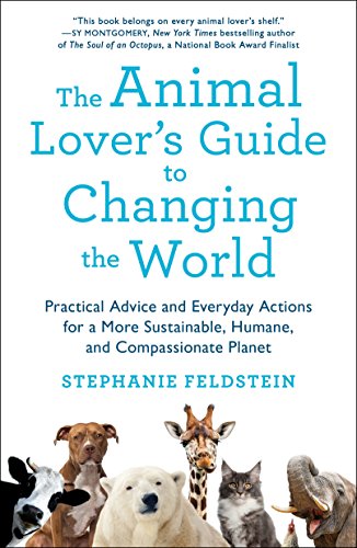 Animal Lover's Guide to Changing the World - 3086