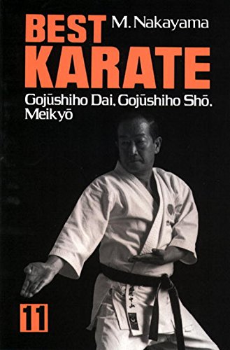 Best Karate, Vol.11: Gojushiho Dai, Gojushiho Sho, Meikyo (Best Karate Series)