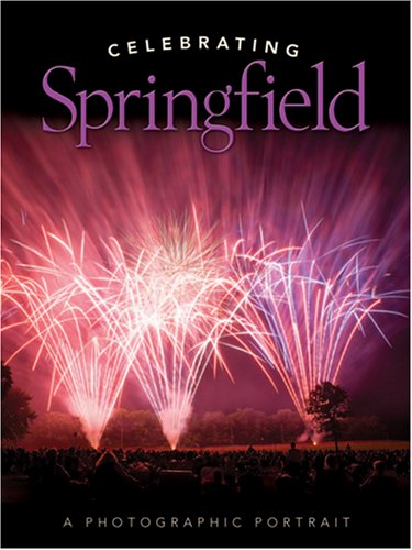 Celebrating Springfield -- A Photographic Portrait - 3273