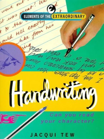 Handwriting Analysis: Can You Read Your Character? (Element of the Extraordinary) - 3343