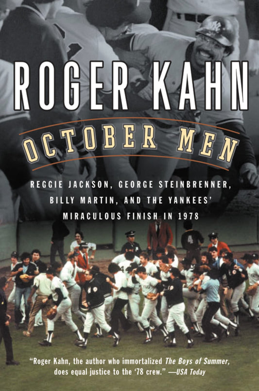 October Men: Reggie Jackson, George Steinbrenner, Billy Martin, and the Yankees' Miraculous Finish in 1978 - 5432