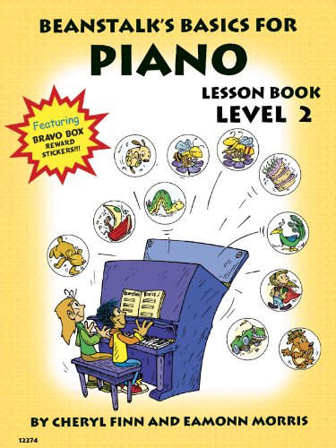 Beanstalk's Basics for Piano: Lesson Book, Level 2 - 4288