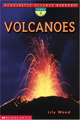 Volcanoes (Scholastic Science Readers, Level 2) - 8319