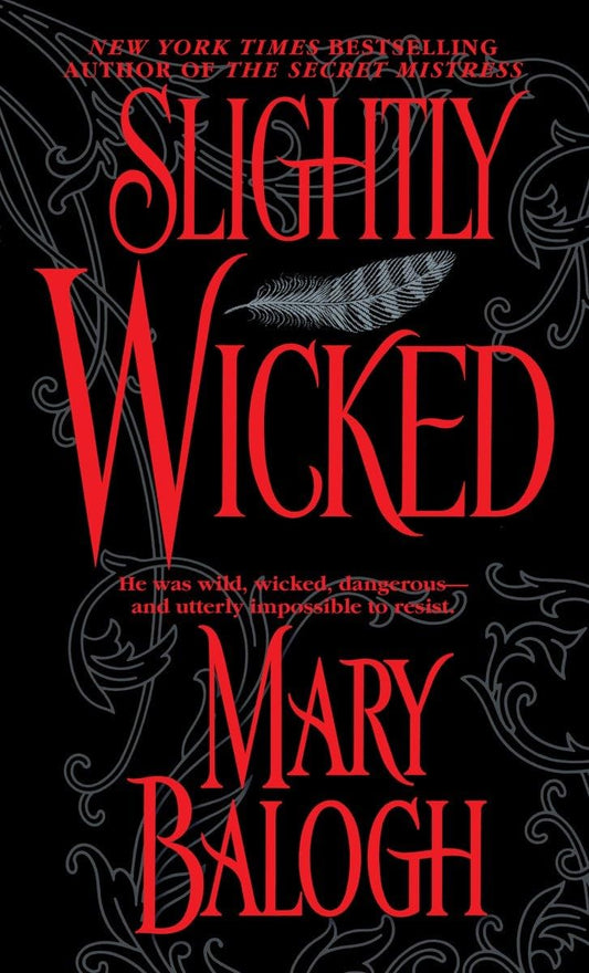 Slightly Wicked (Bedwyn Saga) - 5930