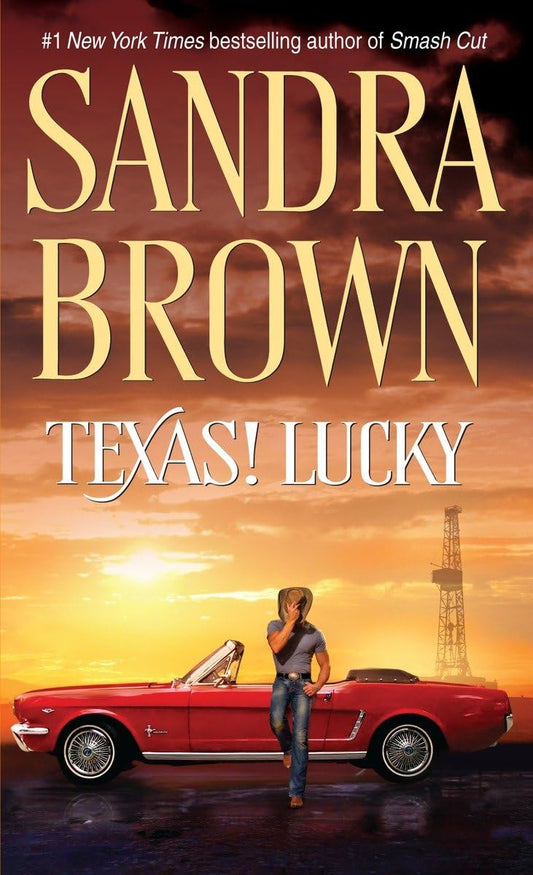 Texas! Lucky: A Novel (Texas! Tyler Family Saga) - 2333