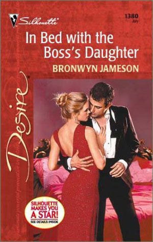 In Bed With The Boss'S Daughter (Desire, 1380) - 4312