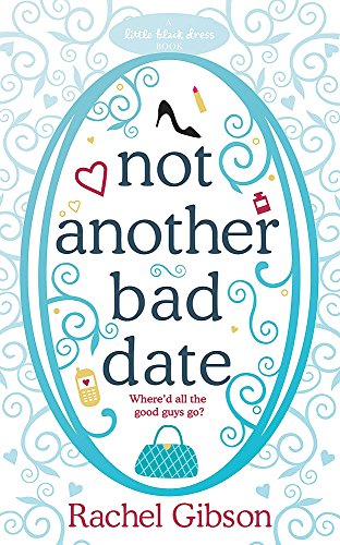 Not Another Bad Date (Writer Friends, 4) - 3334