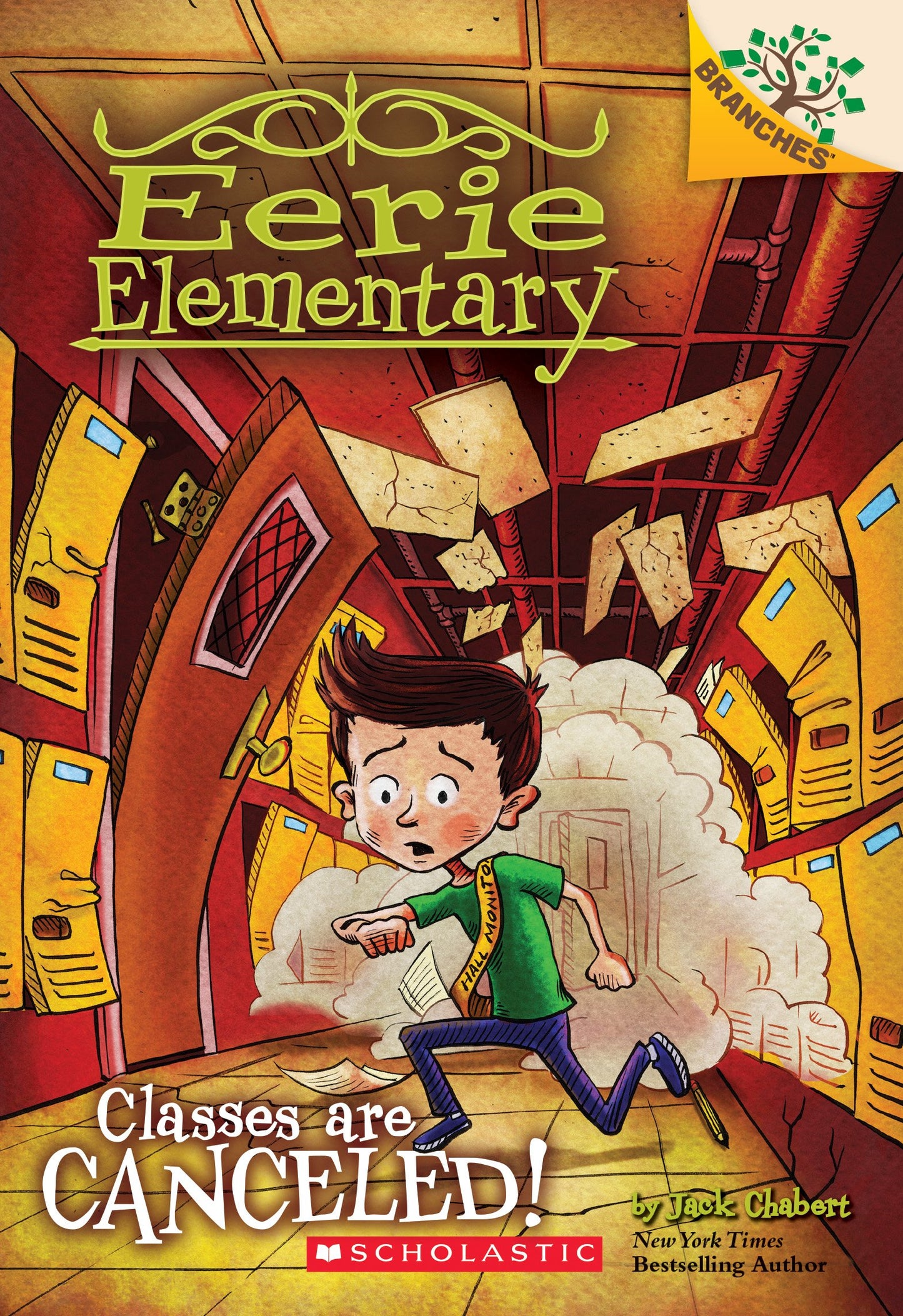 Classes Are Canceled!: A Branches Book (Eerie Elementary #7) (7) - 2799