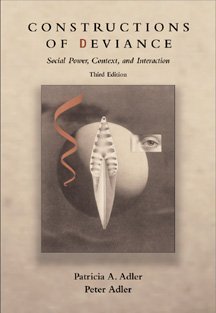 Constructions of Deviance: Social Power, Context, and Interaction - 1362