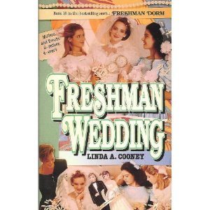 Freshman Wedding (Freshman Dorm Series #18) - 1853