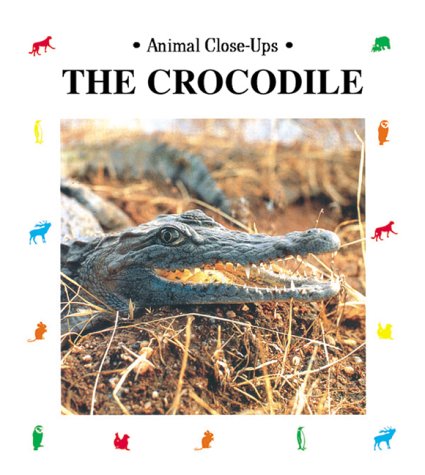 The Crocodile: Ruler of the River (Animal Close-Ups) - 2368