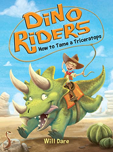 How to Tame a Triceratops (Dino Riders, 1) - 3128