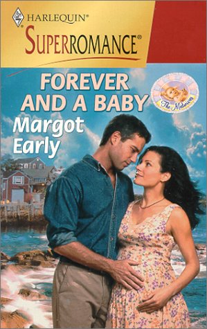 Forever and a Baby: The Midwives (Harlequin Superromance No. 912) - 3317