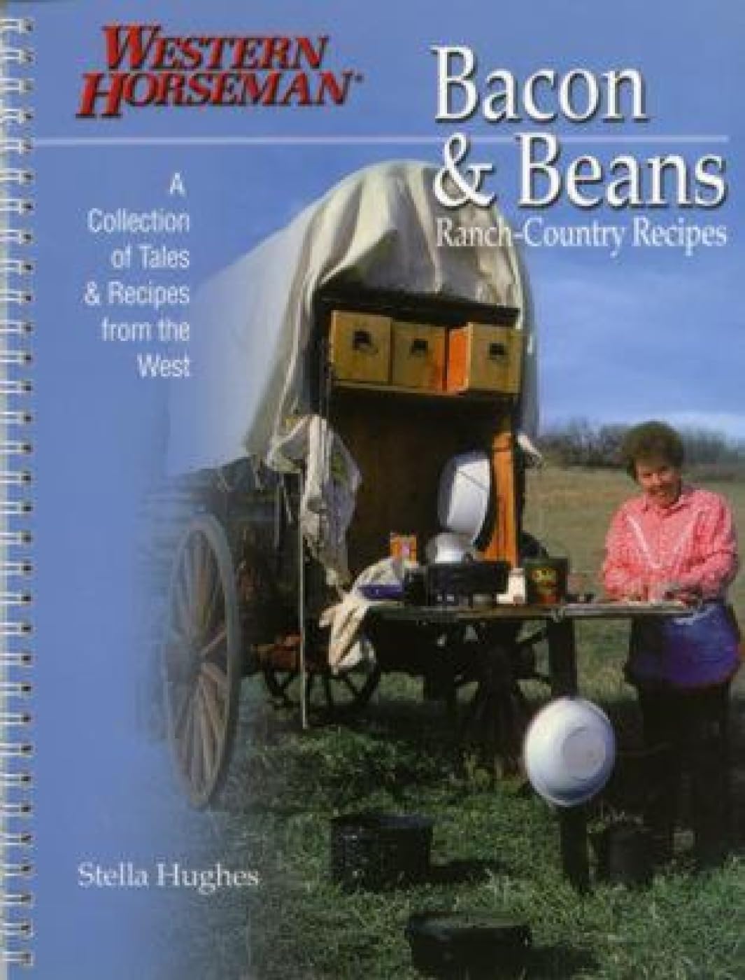 Bacon & Beans: A Collection of Tales and Recipes from the West - 281