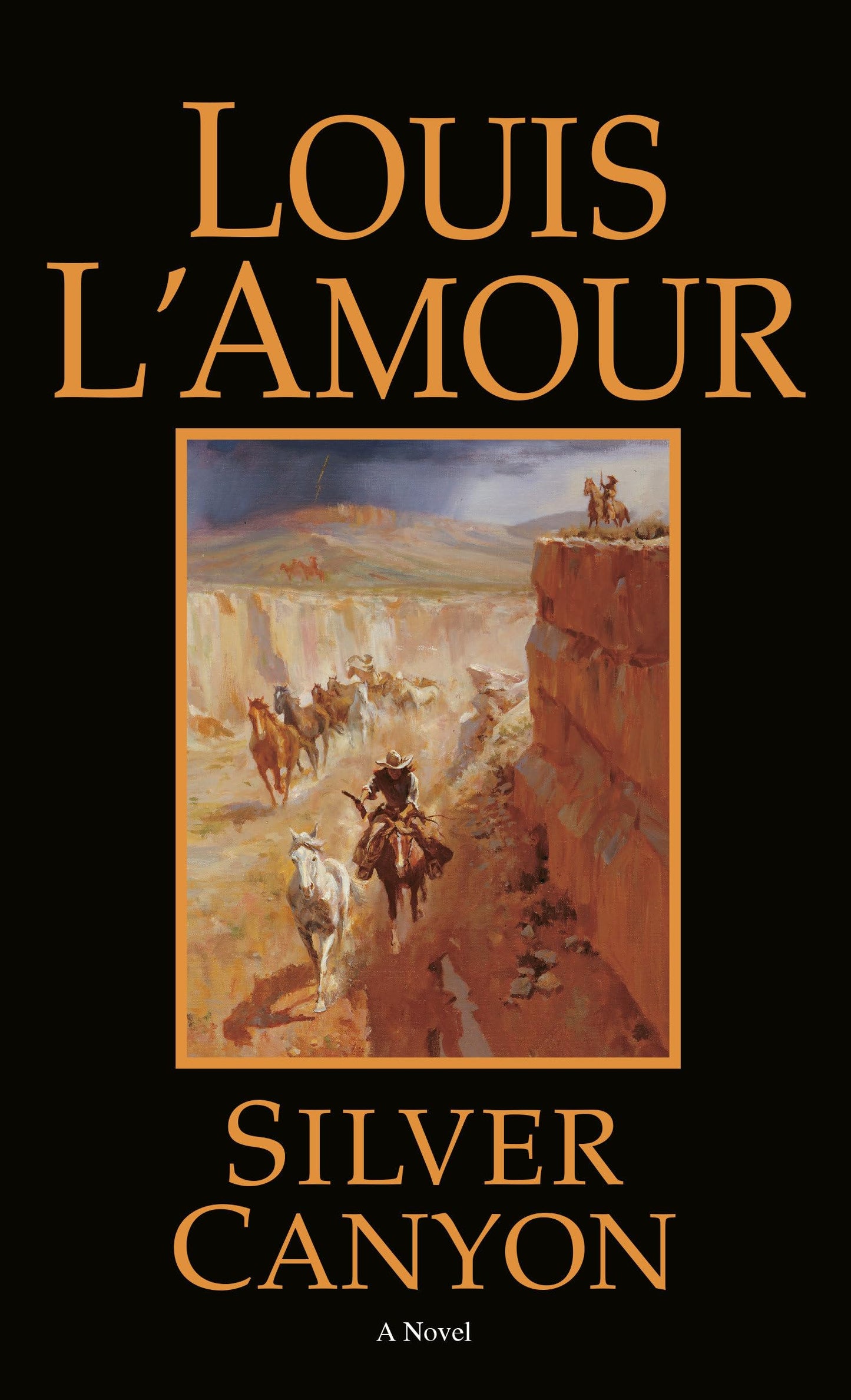 Silver Canyon: A Novel