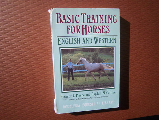 Basic Training for Horses (Doubleday Equestrian Library)