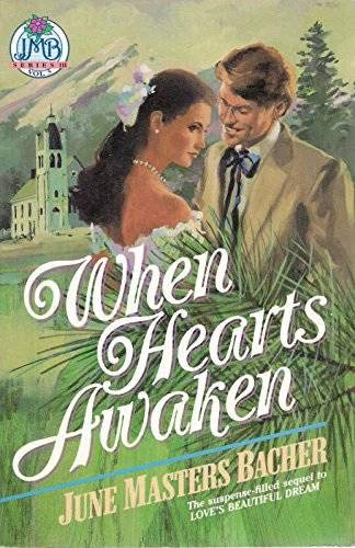 When Hearts Awaken (Pioneer Romance : Series 3, Love's Soft Whisper, Vol 3) - 9233