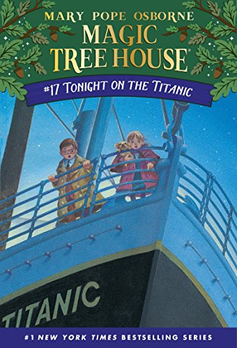 Tonight on the Titanic (Magic Tree House, No. 17) - 4559