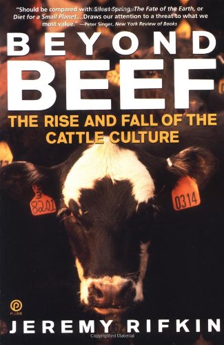 Beyond Beef: The Rise and Fall of the Cattle Culture - 2555