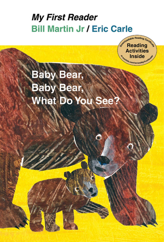 Baby Bear, Baby Bear, What Do You See? (My First Reader) - 3170