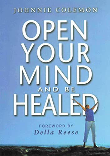 OPEN YOUR MIND & BE HEALED - 9178