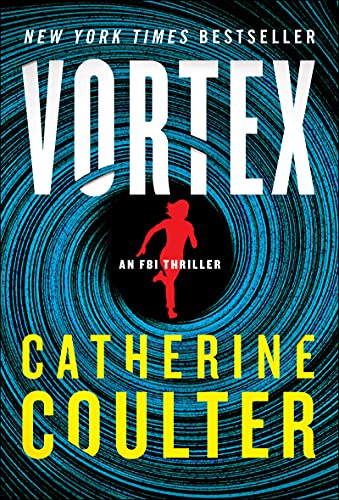 Vortex: An FBI Thriller (An FBI Thriller, 25) - 8449