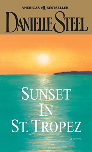 Sunset in St. Tropez: A Novel - 1255