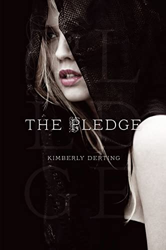 The Pledge (The Pledge Trilogy) - 7386