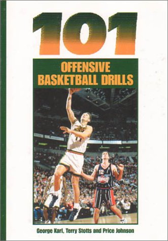 101 Offensive Basketball Drills