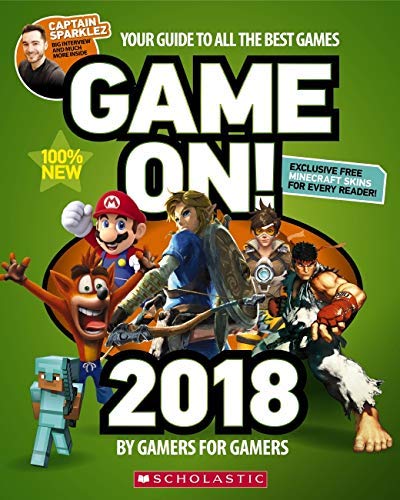 Game On! 2018: All the Best Games: Awesome Facts and Coolest Secrets - 4427