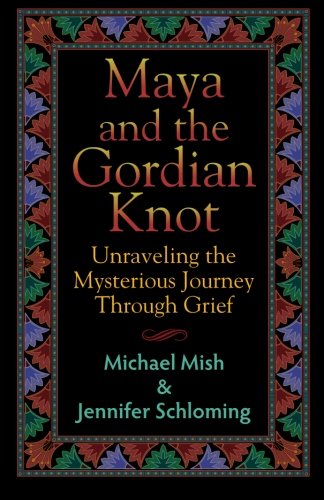 Maya and the Gordian Knot: Unraveling the Mysterious Journey Through Grief - 5409