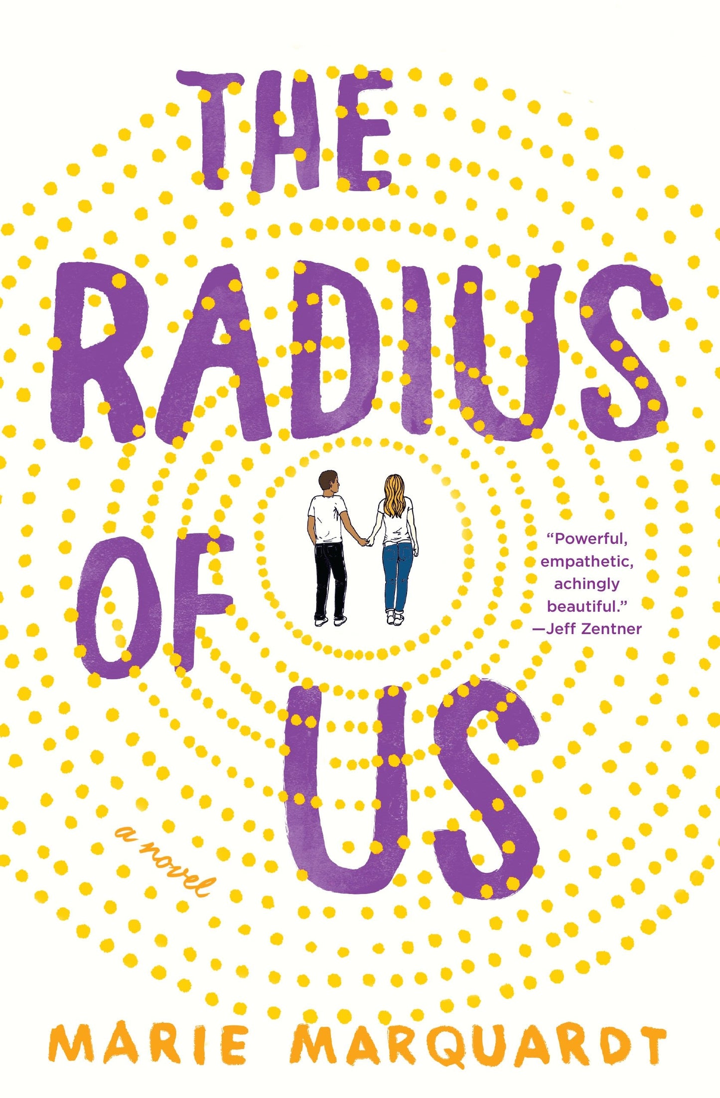 The Radius of Us: A Novel - 5315